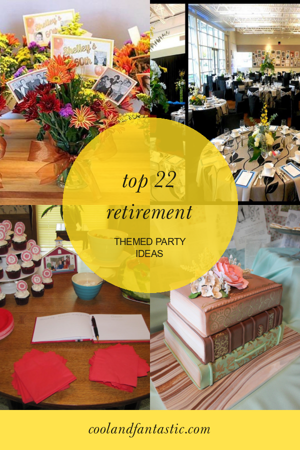 The 22 Best Ideas for Retirement Party Centerpiece Ideas Home, Family